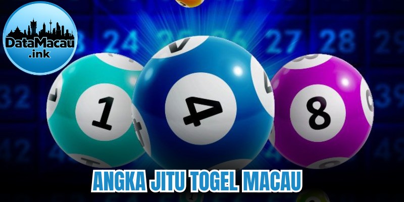 Angka jitu togel macau 