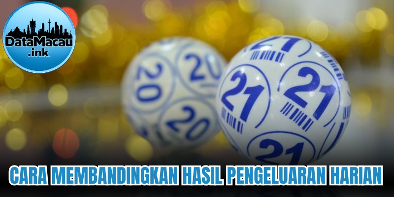 Cara membandingkan hasil pengeluaran harian 