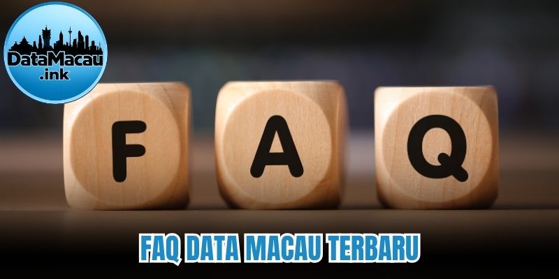 FAQ Data Macau terbaru