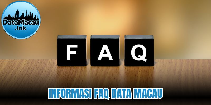 Informasi FAQ Data Macau