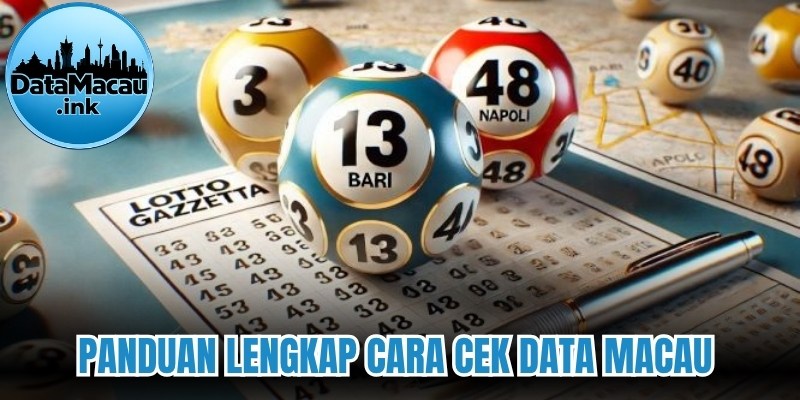 Panduan lengkap cara cek data macau 