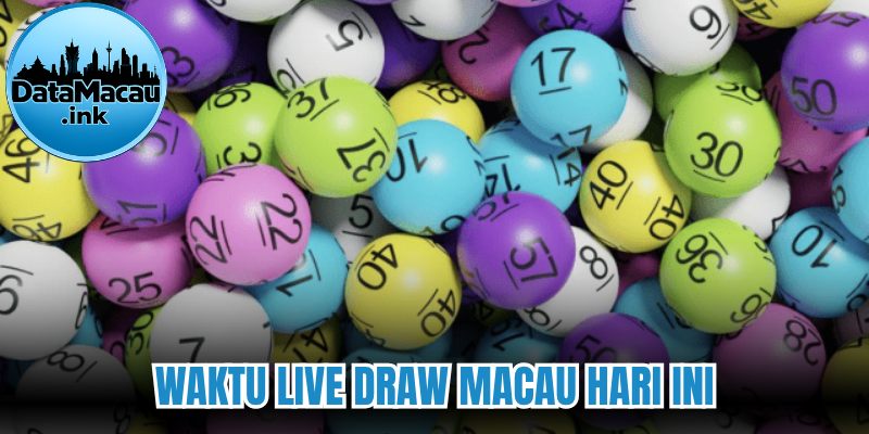 Waktu live draw macau hari ini